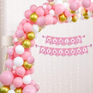 Naming Ceremony Banner Kit With Foil Balloon ,Arch Strip And Led Serial Lights (Pink - Pack Of 103)  With Decorative Service At Your Place.