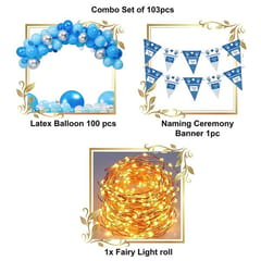 Naming Cermony Blue Decoration Combo (103 Pcs), Naming Ceremony Party Favors, Party Decoration Supplies (Balloons, Banner, Fairy Lights) With Decorative Service At Your Place.