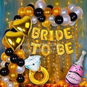 Complete Balloons Decoration Combo for Bride Bachelorette Party Decoration "BRIDE TO BE" - Golden, Black & Silver theme with With Decoration service at your place