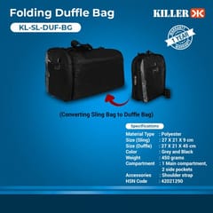 Killer Black & Grey Folding Duffle Bag ensures you get both, sling bag for day-to-day life and a duffle bag for your weekend plans Also, this is a great corporate gift for your manager and employees to make them feel special