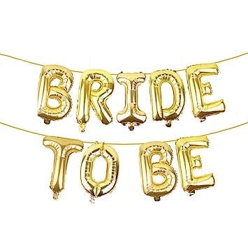 Bride To Be Golden Foil Balloon 16 inch , Bride To Be Foil Balloon For Decoration Bride Party Bachlorette